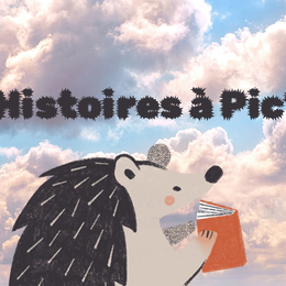 Histoires à Pic pour les 0-3 ans et 4-7 ans