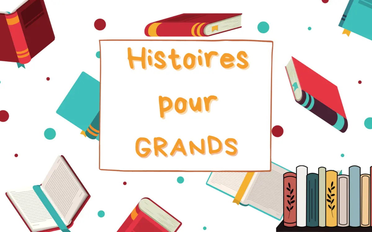 logo des Histoires pour grands