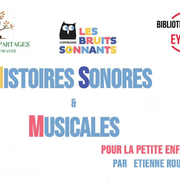 Histoires sonores et musicales