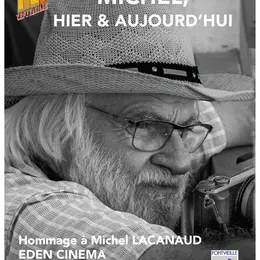 Hommage à Michel Lacanaud organisé par l'association FHA à l'Eden cinéma