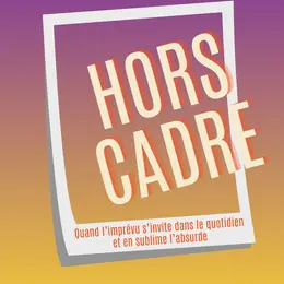 Hors Cadre