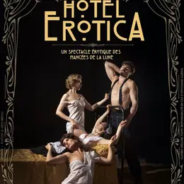 Hôtel Erotica : un spectacle érotique des Fiancées de la Lune