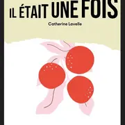 Il était une fois