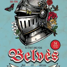 Il était une fois Belvès aux XIV et XVème siècles