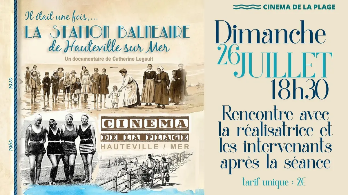 Il était une fois, la station balnéaire de Hauteville-sur-Mer