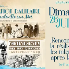 Il était une fois, la station balnéaire de Hauteville-sur-Mer