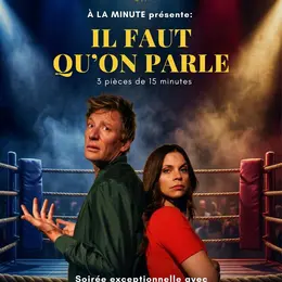 Il faut qu'on parle