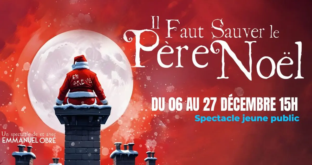 Il faut sauver le père noël