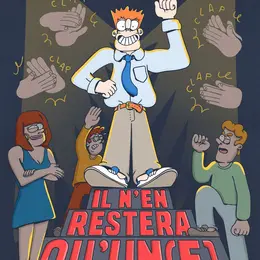 Il n'en restera qu'un(e)