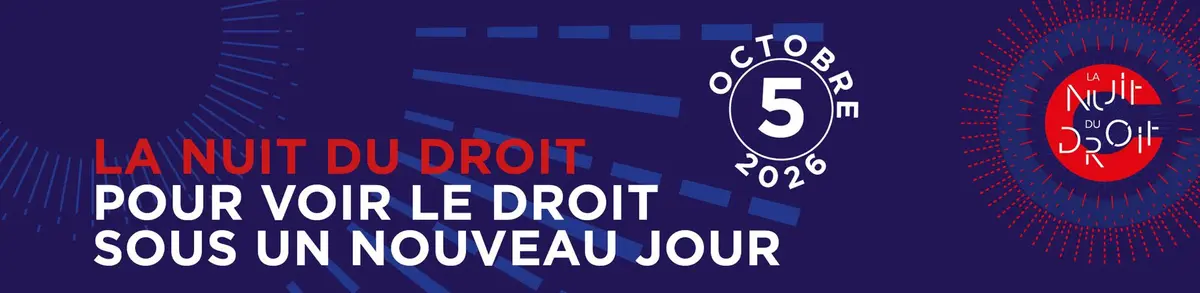La Nuit du Droit : jeux, débats et procès fictifs pour découvrir le monde juridique