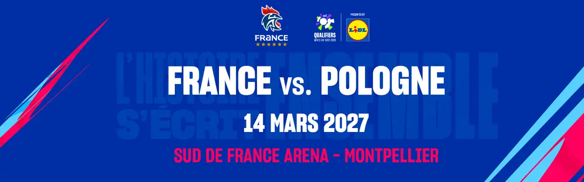 Match de handball France - Pologne pour les qualifications à l'EHF EURO 2028 à Montpellier