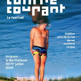 Festival Contre Courant à Avignon : théâtre, cirque et arts de la rue sur l'île de la Barthelasse
