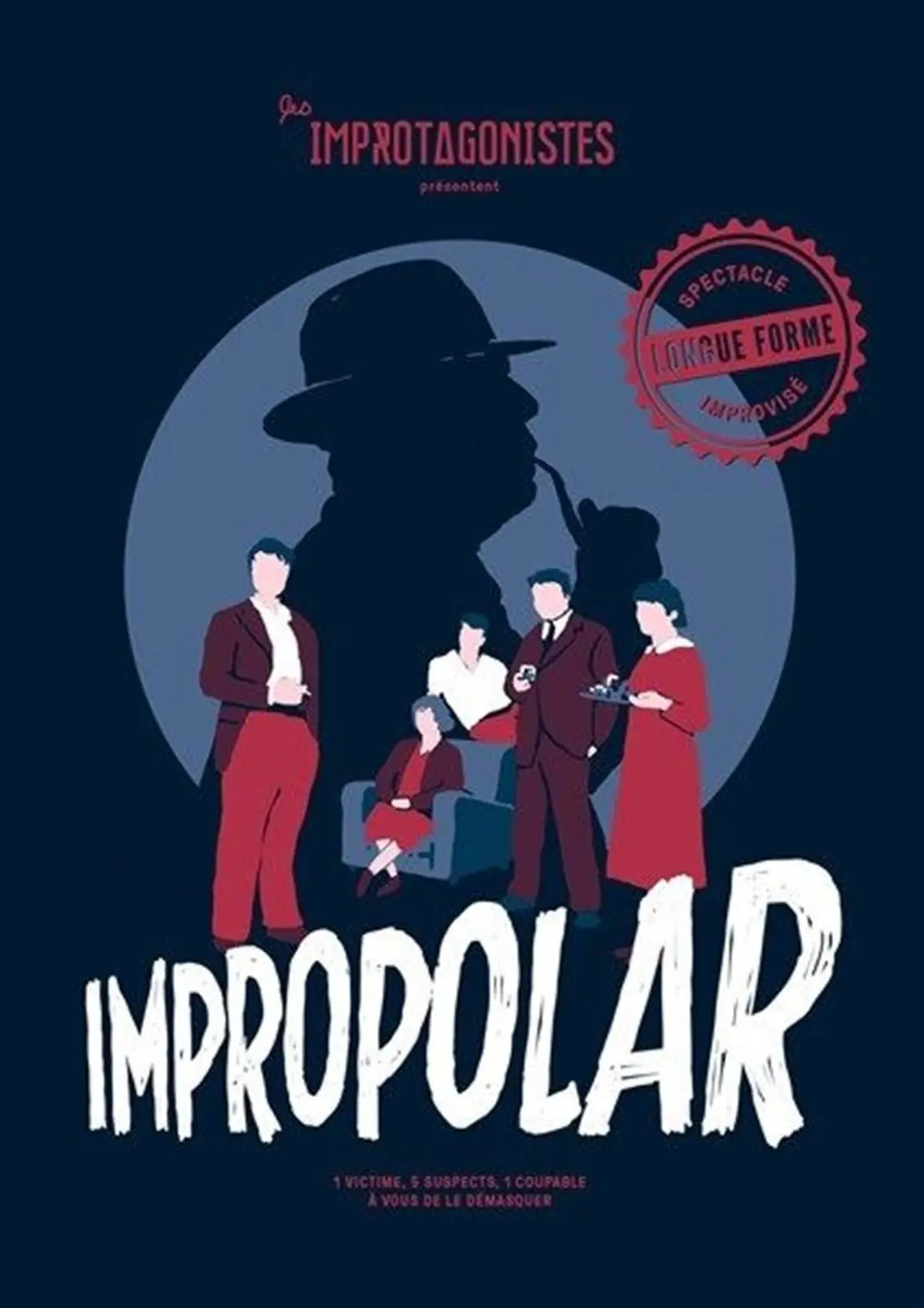 Impropolar, l'enquête policière improvisée