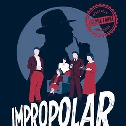 Impropolar, l'enquête policière improvisée