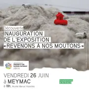 Inauguration de l'exposition Revenons à nos moutons