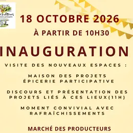 Inauguration des bâtiments : maison des projets et épicerie participative
