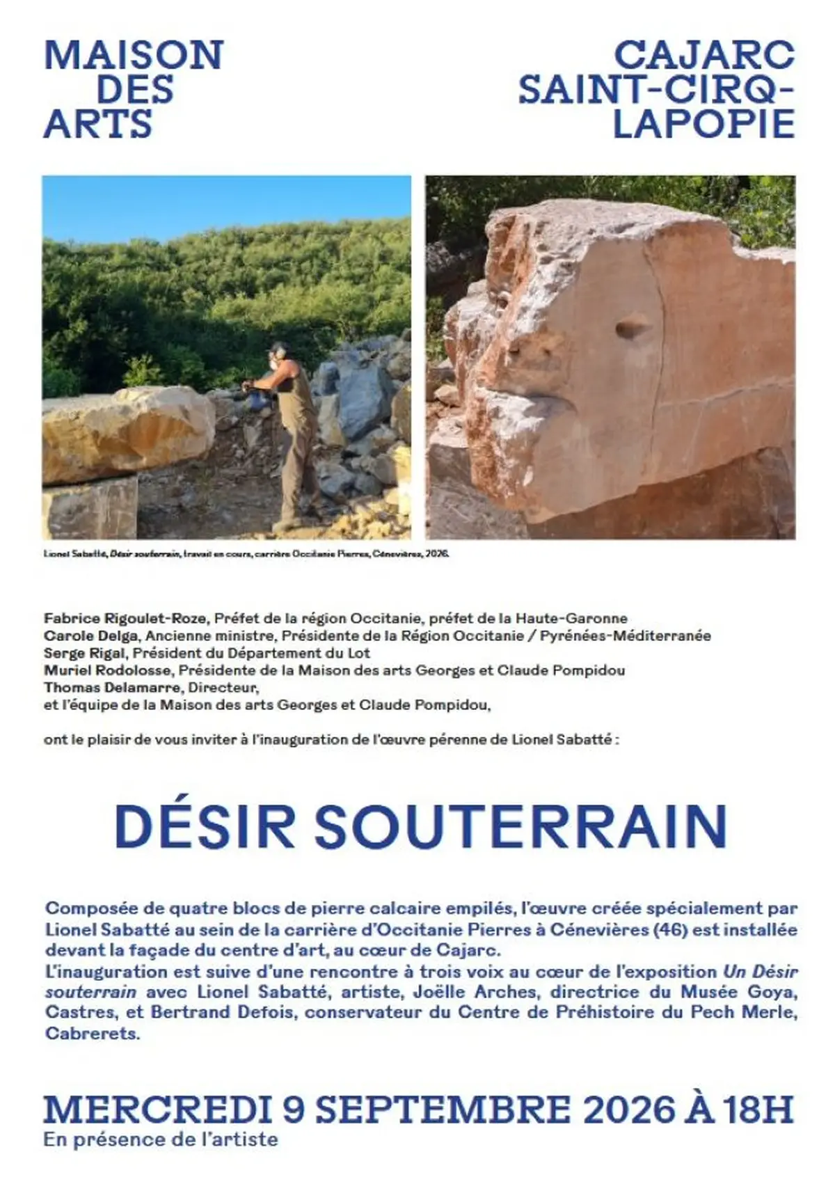 Inauguration -Désir Souterrain- Magcp Cajarc