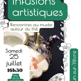 Infusion artistiques : rencontres au musée autour du thé