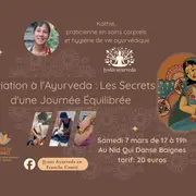 Initiation à l'Ayurveda, les secrets d'une journée équilibrée