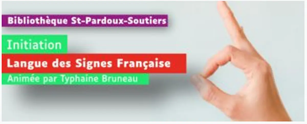Initiation à la Langue des Signes Française