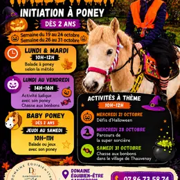 Initiation Poney dès 2 ans  - Vacances d'Halloween