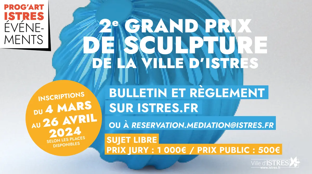 Inscriptions au grand prix de sculpture de la ville d'Istres