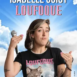 Isabelle Guiot dans Loufoque