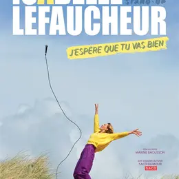 Isabelle Lefaucheur dans J'espère que tu vas bien