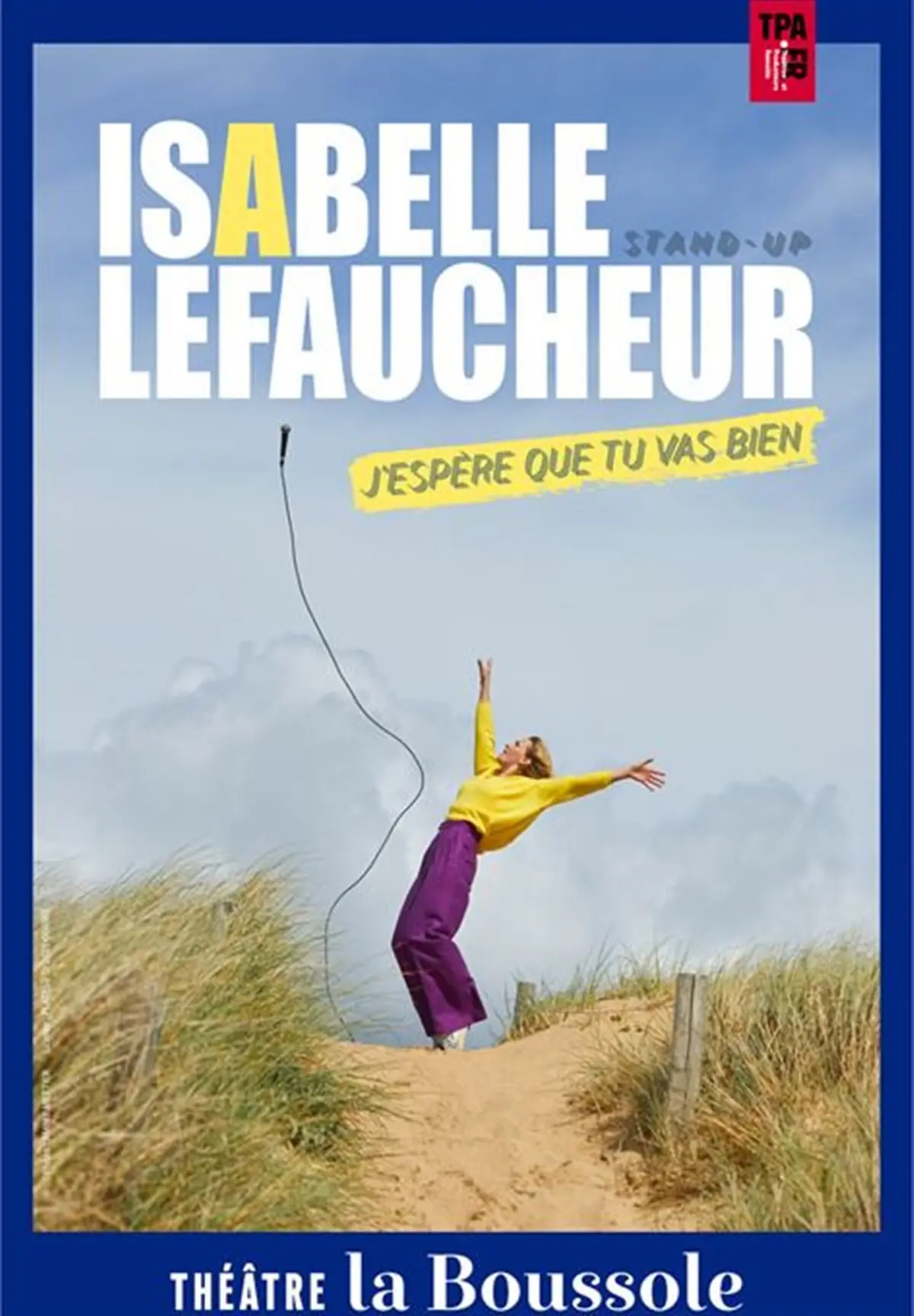 Isabelle Lefaucheur dans J'espère que tu vas bien