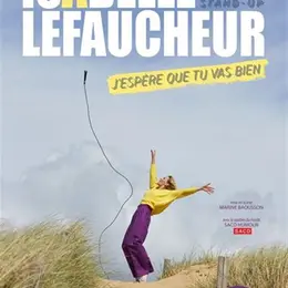 Isabelle Lefaucheur dans J'espère que tu vas bien