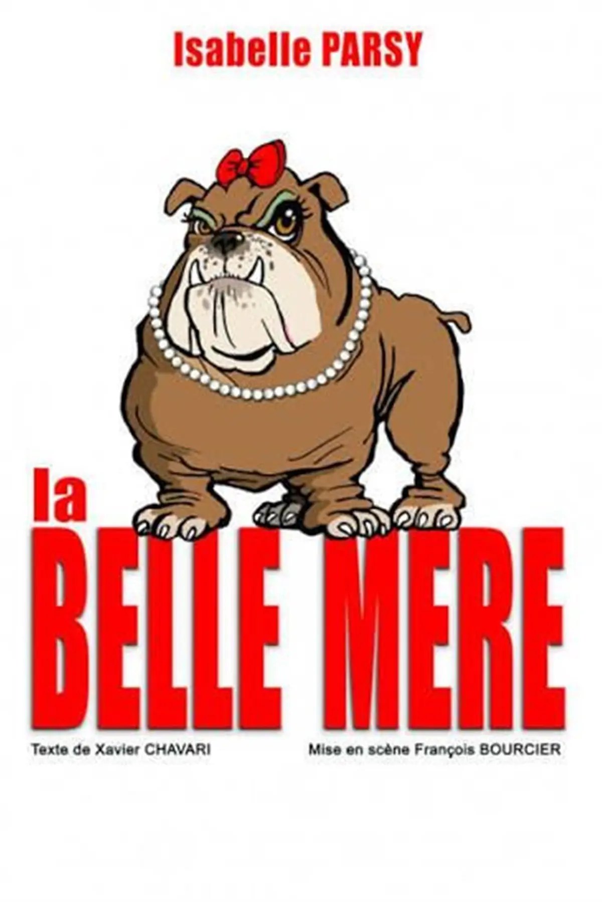 Isabelle Parsy dans La belle mère