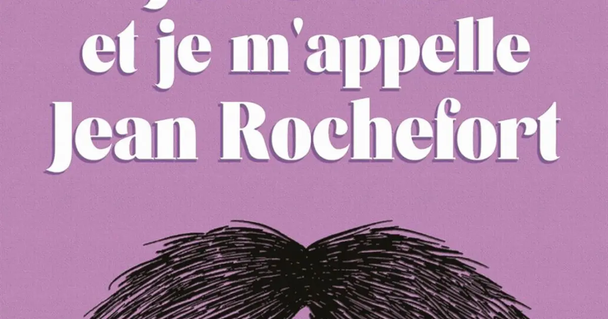J'ai 8 ans et je m'appelle Jean Rochefort