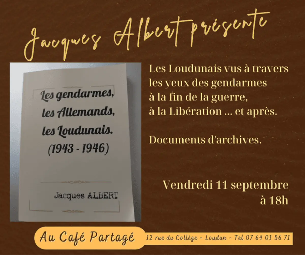 Jacques Albert présente Les Loudunais vus à travers les yeux des gendarmes à la fin de la guerre