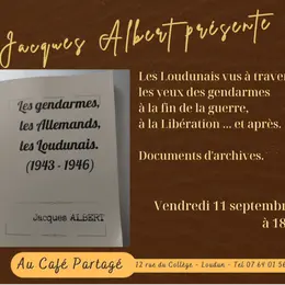 Jacques Albert présente Les Loudunais vus à travers les yeux des gendarmes à la fin de la guerre