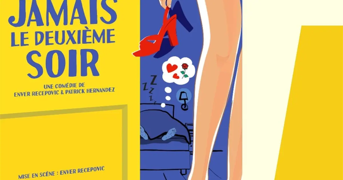Jamais le deuxième soir