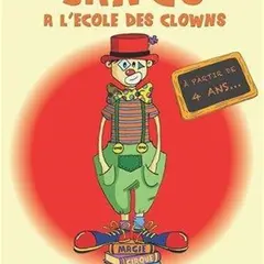 Jango à l'école des clowns