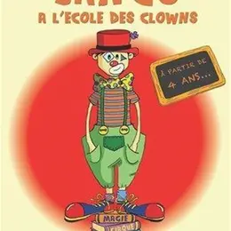 Jango à l'école des clowns