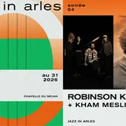 Jazz in Arles - Robinson Khoury Quatuor Demi-Lune + Kham Meslien