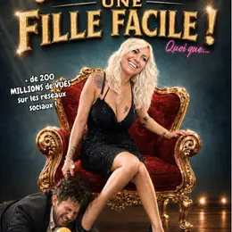 Je ne suis pas une fille facile ! Quoi que...