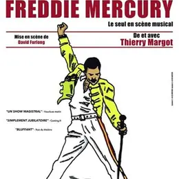 Je vis avec Freddie Mercury