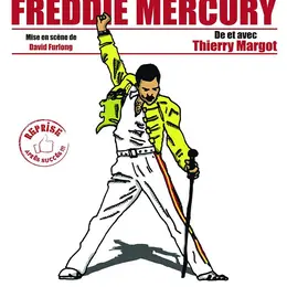 Je vis avec Freddy Mercury