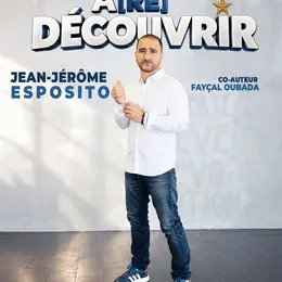 Jean-Jérôme Esposito dans À (re)découvrir