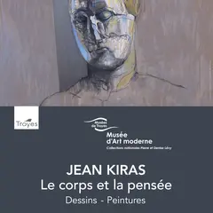 Jean KIRAS : le corps et la pensée (dessins &amp; peintures)