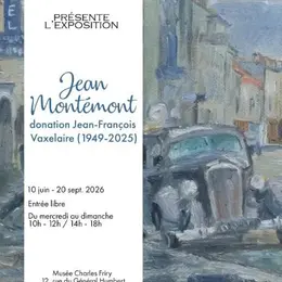 Jean Montémont, donation Jean-François Vaxelaire (1949-2025)