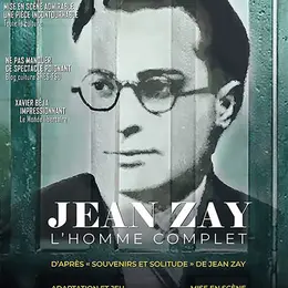 Jean Zay, L'homme complet