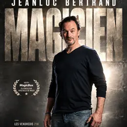 JeanLuc Bertrand, magicien