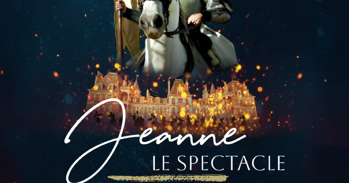 Jeanne, le spectacle