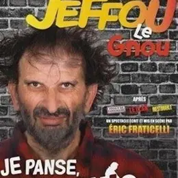 Jeffou le Gnou dans Je panse donc je suis