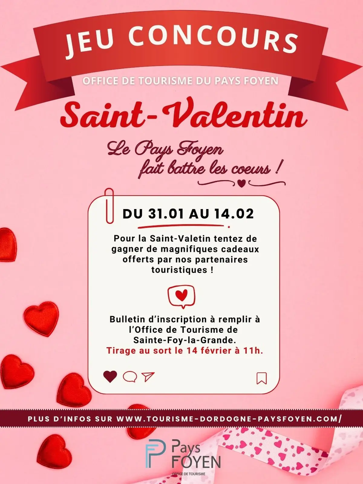 Jeu concours Saint-Valentin par l'Office de Tourisme du Pays Foyen : Le Pays Foyen fait battre les coeurs!