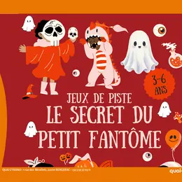 Jeu de piste 3-6 ans : Le secret du petit fantôme